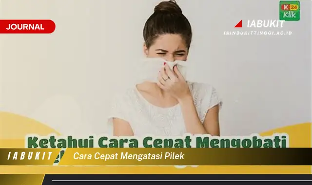 Ketahui Cara Cepat Atasi Pilek yang Jarang Diketahui