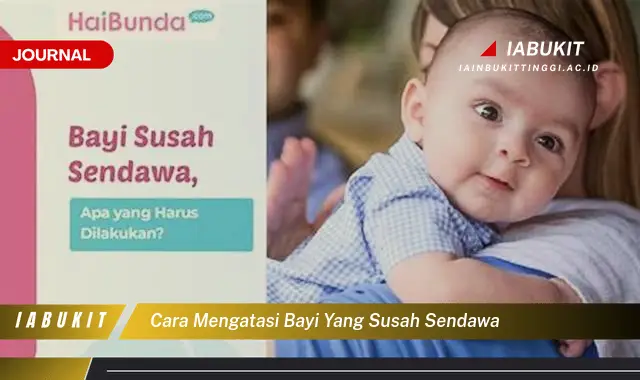 Temukan Cara Mengatasi Bayi Susah Sendawa yang Mudah Dipahami