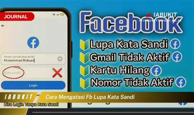 Temukan Cara Atasi FB Lupa Sandi yang Mudah Dipahami