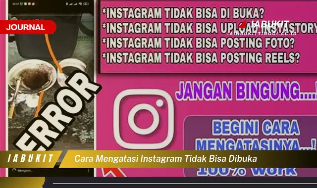 Ketahui Cara Mengatasi Instagram Tidak Bisa Dibuka yang Jarang Diketahui