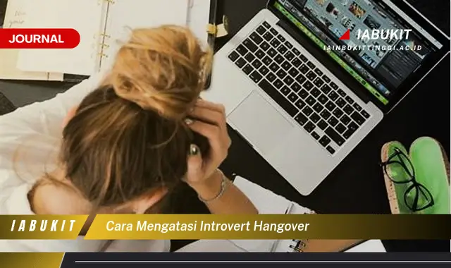 Ketahui Cara Atasi Introvert Hangover yang Mudah Dipahami