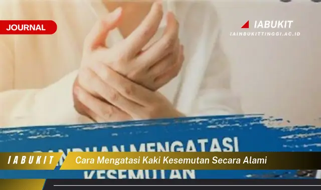 Temukan Cara Mengatasi Kaki Kesemutan Secara Alami yang Jarang Diketahui