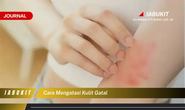 Ketahui Cara Mengatasi Kulit Gatal yang Jarang Diketahui