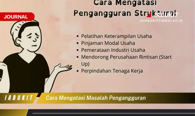 Temukan Cara Mengatasi Pengangguran yang Jarang Diketahui