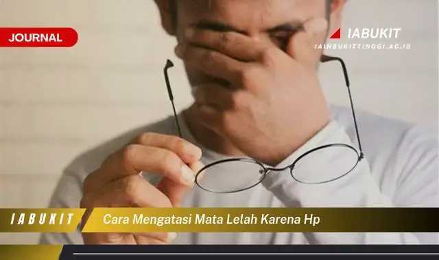 Ketahui Cara Atasi Mata Lelah Akibat HP yang Jarang Diketahui