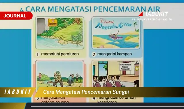 Ketahui Cara Mengatasi Pencemaran Sungai yang Efektif