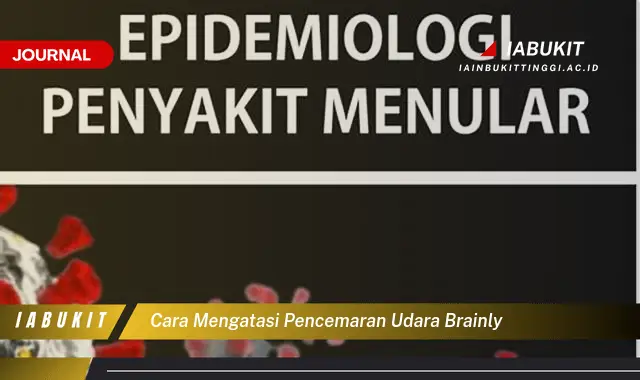 Temukan Cara Atasi Polusi Udara, Tips Efektif