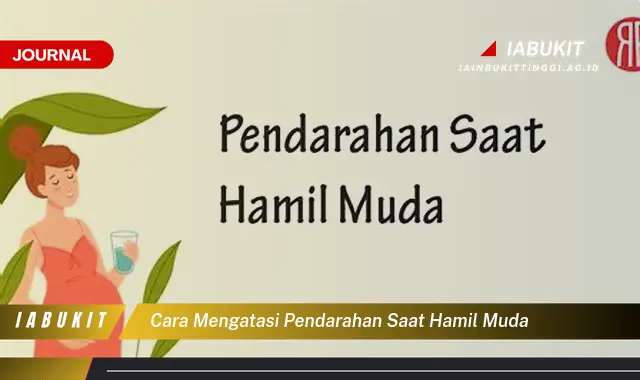 Ketahui Cara Atasi Pendarahan Hamil Muda yang Jarang Diketahui