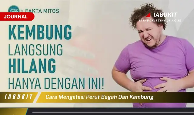 Ketahui Cara Atasi Perut Kembung yang Jarang Diketahui