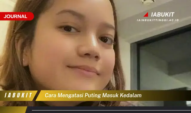 Ketahui Cara Mengatasi Puting Masuk Kedalam yang Mudah Dipahami