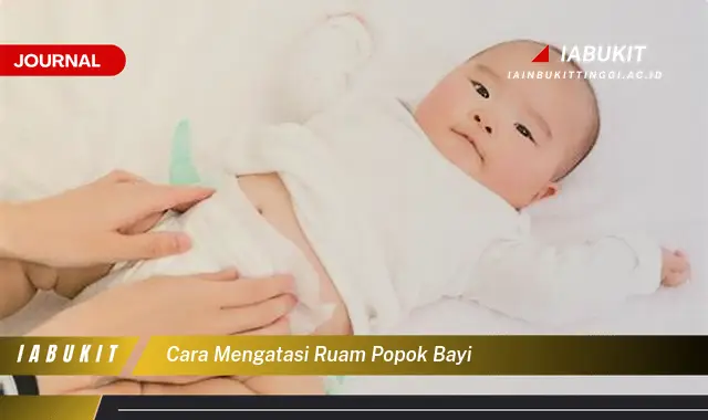 Ketahui Cara Mengatasi Ruam Popok Bayi yang Mudah Dipahami