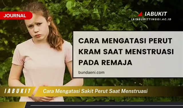 `,

1.  `Temukan Cara Mengatasi Sakit Perut Saat Haid yang Jarang Diketahui