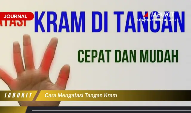 Ketahui Cara Mengatasi Tangan Kram yang Jarang Diketahui