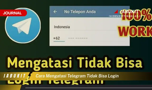 Ketahui Cara Mengatasi Telegram Tidak Bisa Login yang Jarang Diketahui Ketahui Cara Mengatasi Telegram Tidak Bisa Login yang Jarang Diketahui