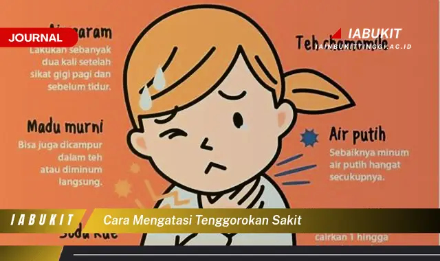 Ketahui Cara Mengatasi Sakit Tenggorokan yang Sudah Terbukti