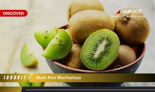 buah kiwi manfaatnya