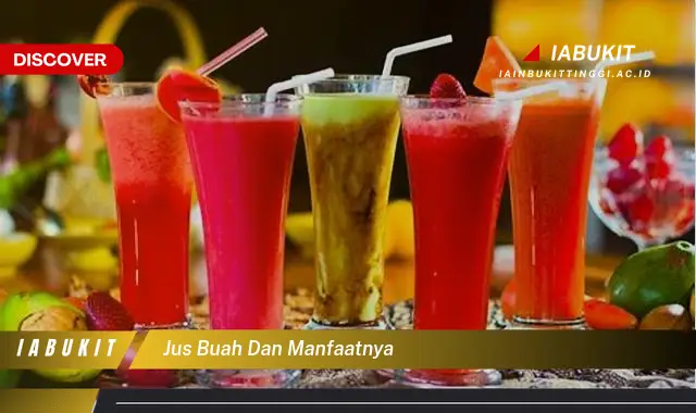 jus buah dan manfaatnya