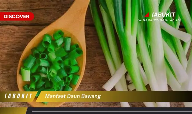 manfaat daun bawang