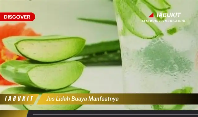 jus lidah buaya manfaatnya