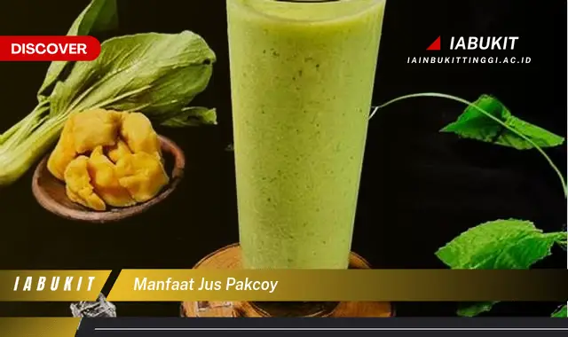 manfaat jus pakcoy