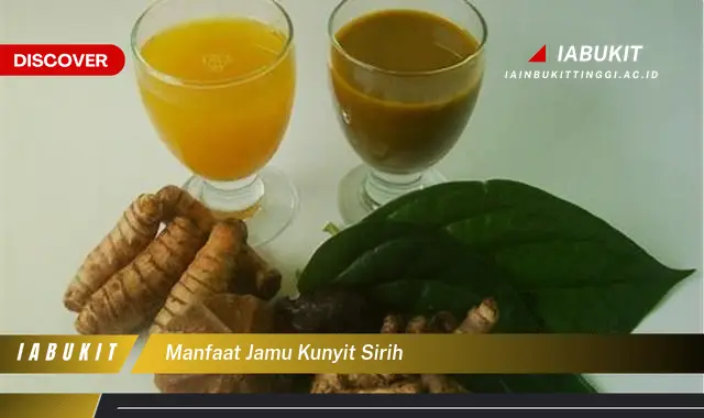 manfaat jamu kunyit sirih