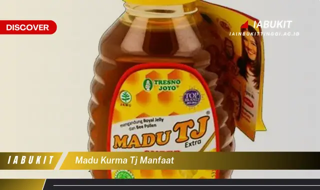 madu kurma tj manfaat