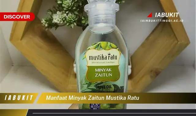 manfaat minyak zaitun mustika ratu