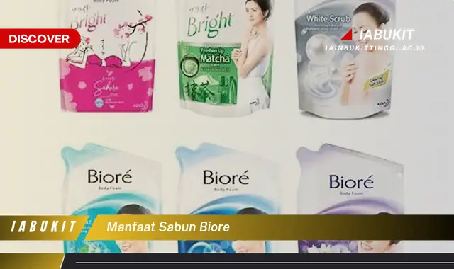 manfaat sabun biore