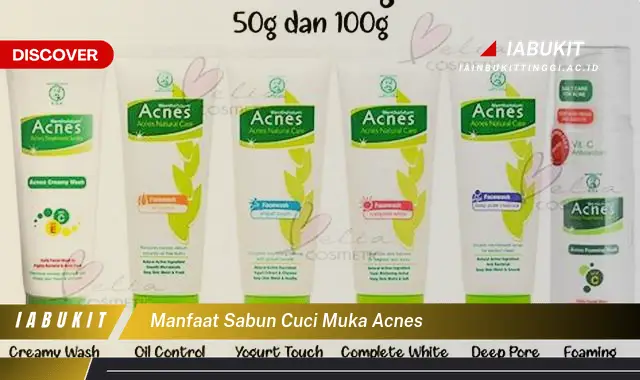 manfaat sabun cuci muka acnes