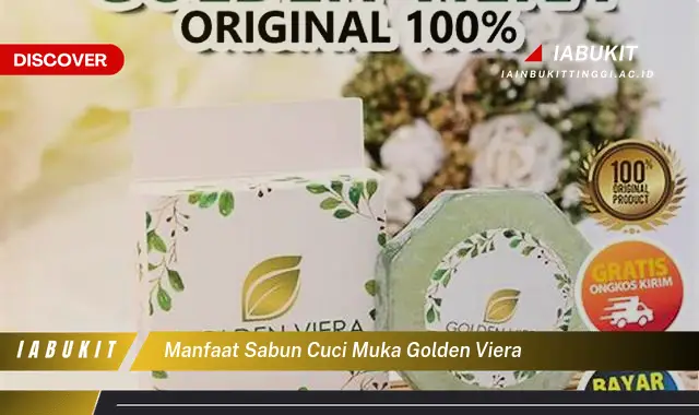 manfaat sabun cuci muka golden viera