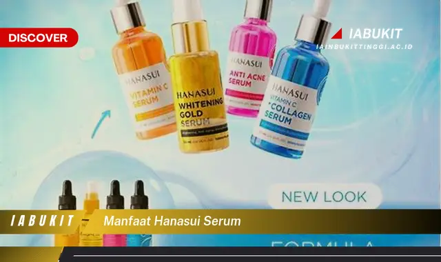 manfaat hanasui serum