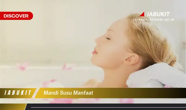 mandi susu manfaat