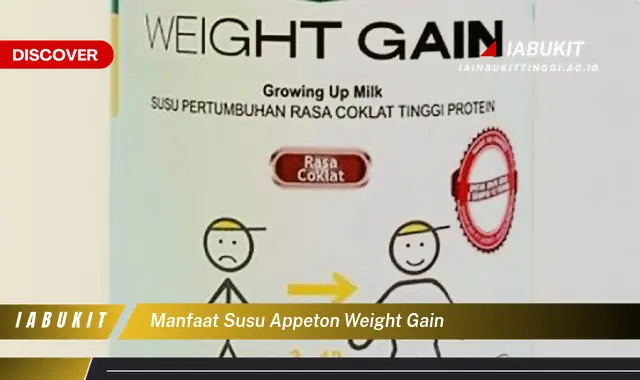 manfaat susu appeton weight gain