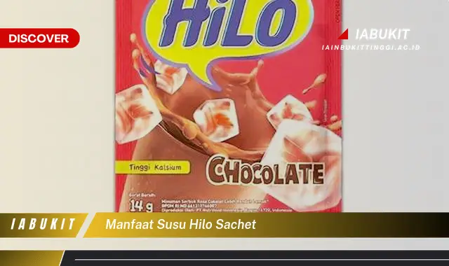 manfaat susu hilo sachet