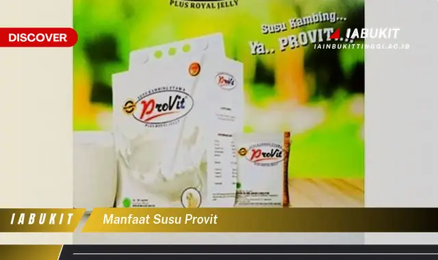 manfaat susu provit