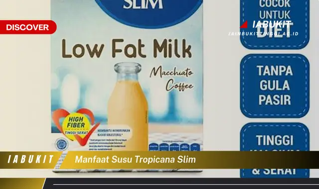 manfaat susu tropicana slim