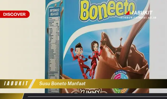susu boneto manfaat