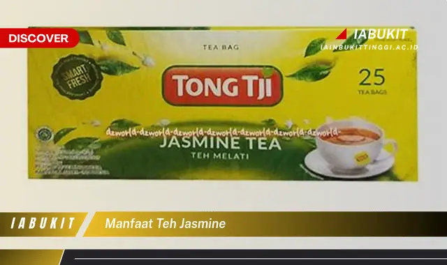 Temukan 20 Manfaat Teh Jasmine yang Bikin Kamu Penasaran - E-Jurnal