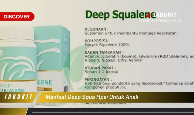 manfaat deep squa hpai untuk anak