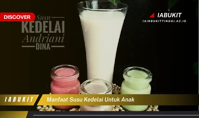 manfaat susu kedelai untuk anak