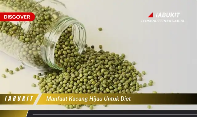 manfaat kacang hijau untuk diet