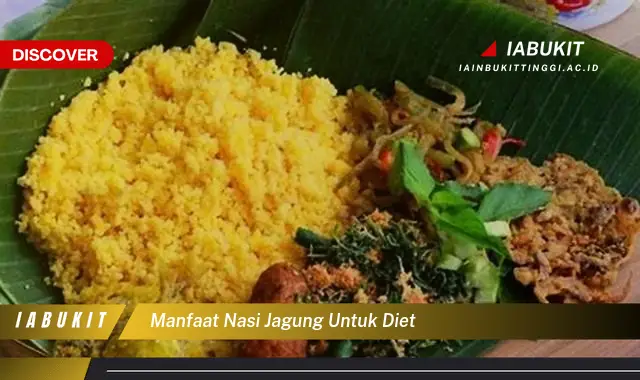 manfaat nasi jagung untuk diet