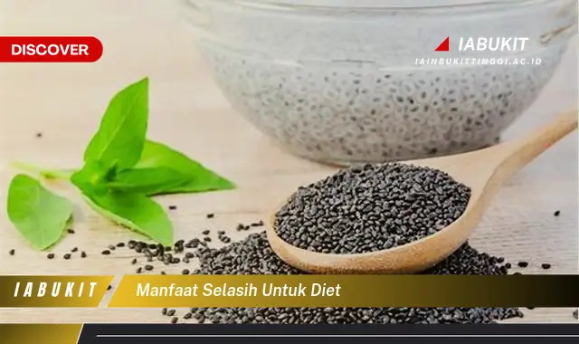 manfaat selasih untuk diet