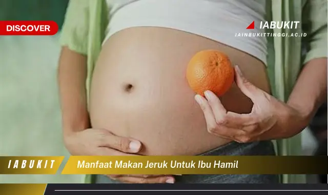 manfaat makan jeruk untuk ibu hamil