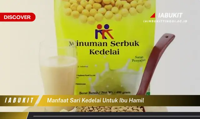 manfaat sari kedelai untuk ibu hamil