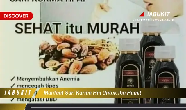 manfaat sari kurma hni untuk ibu hamil