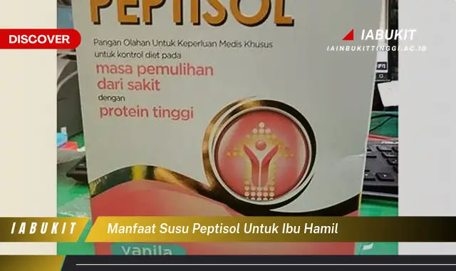 manfaat susu peptisol untuk ibu hamil