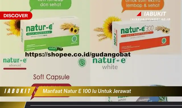 manfaat natur e 100 iu untuk jerawat