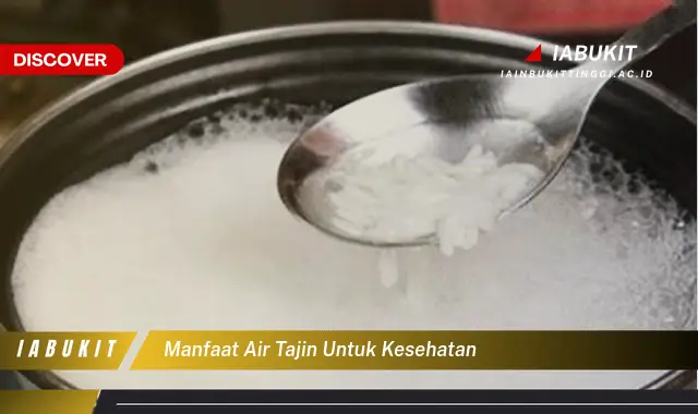 manfaat air tajin untuk kesehatan