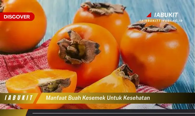 manfaat buah kesemek untuk kesehatan